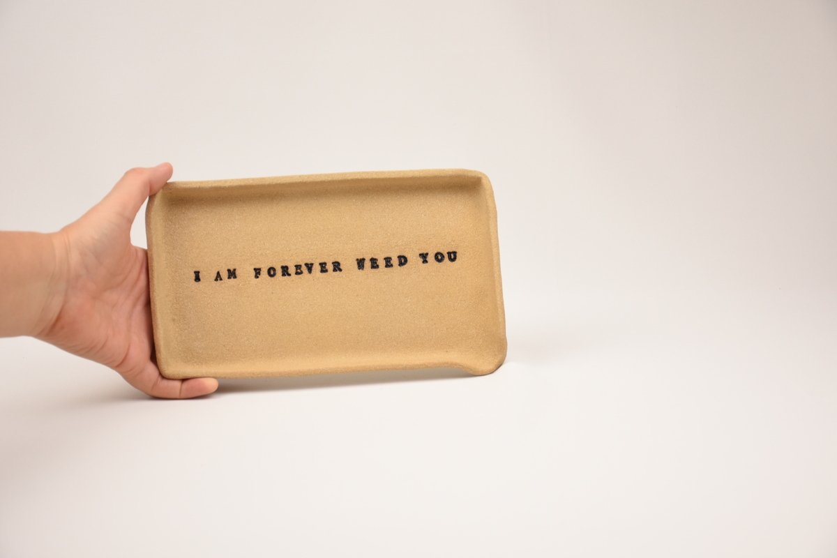 im forever with you weed tray 1 im forever with you weed tray 1